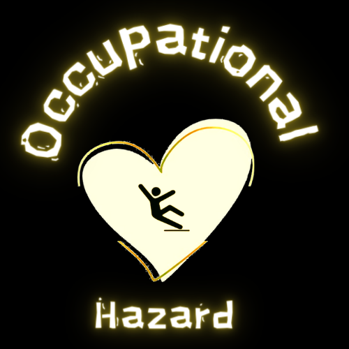 The Occupational  Hazard 